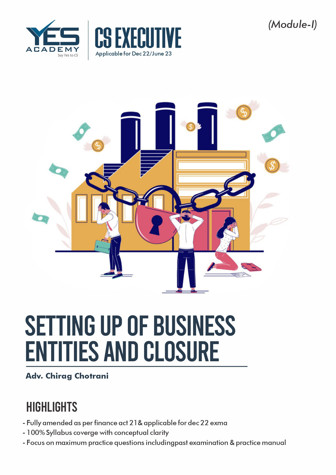 Setting up of Business Entities & Closure