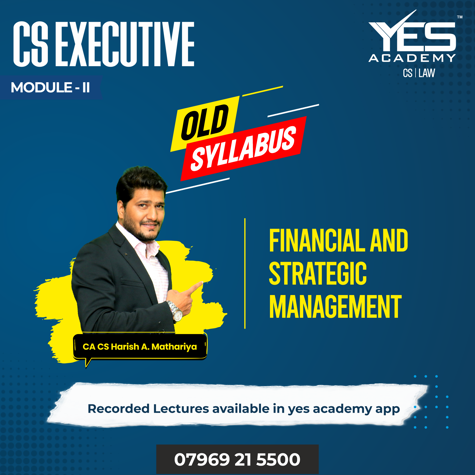 CS Executive Financial & Strategic Management (Old Syllabus)