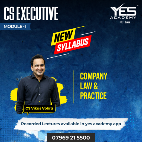 CS EXECUTIVE COMPANY LAW & PRACTICE - NEW SYLLABUS