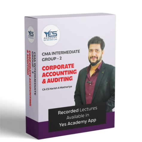 Picture of CMA Intermediate – Corporate Accounting & Auditing By CA CS Harish A Mathariya